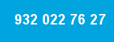 932 022 76 27